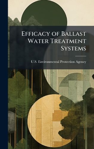 Cover image for Efficacy of Ballast Water Treatment Systems