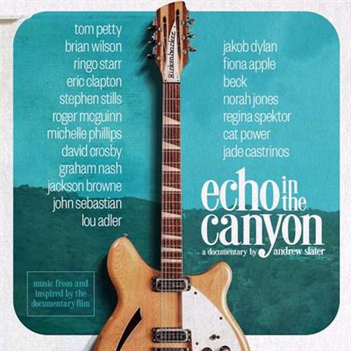 Echo In the Canyon (Soundtrack)