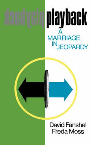 Cover image for Playback: A Marriage in Jeopardy Examined