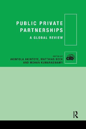 Cover image for Public Private Partnerships: A Global Review