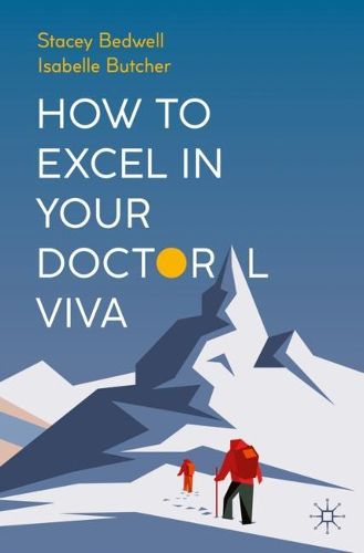 Cover image for How to Excel in Your Doctoral Viva