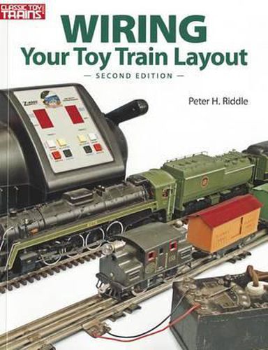 Cover image for Wiring Your Toy Train Layout