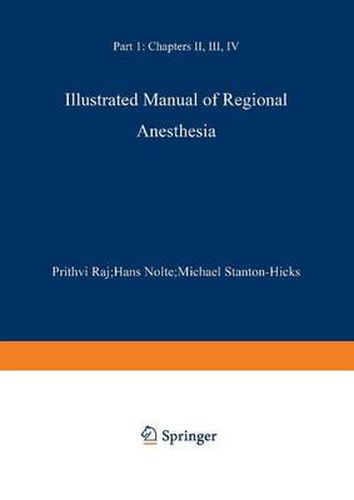 Illustrated Manual of Regional Anesthesia: Part 1: Transparencies 1-28
