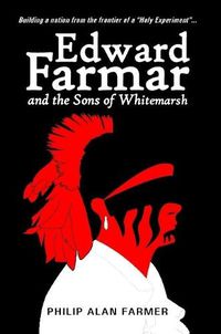 Cover image for Edward Farmar and the Sons of Whitemarsh