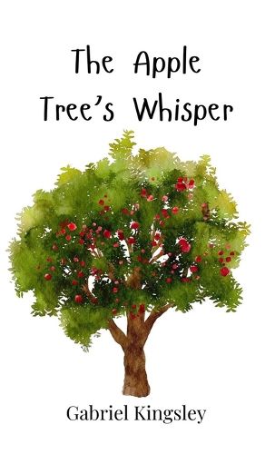 Cover image for The Apple Tree's Whisper