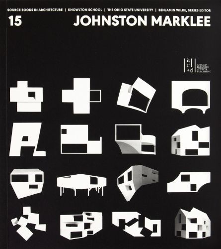 Cover image for Source Books in Architecture No. 15: Johnston Marklee