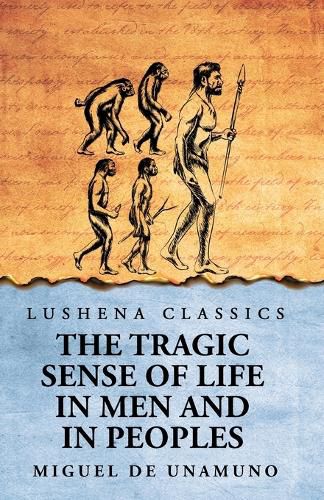 Cover image for The Tragic Sense of Life in Men and in Peoples