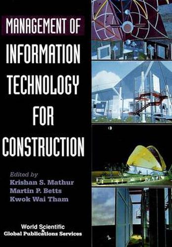 Cover image for Management Of Information Technology For Construction