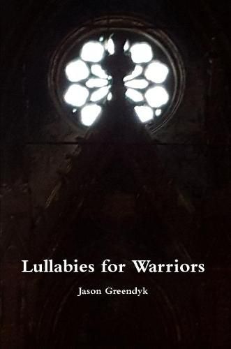 Lullabies for Warriors