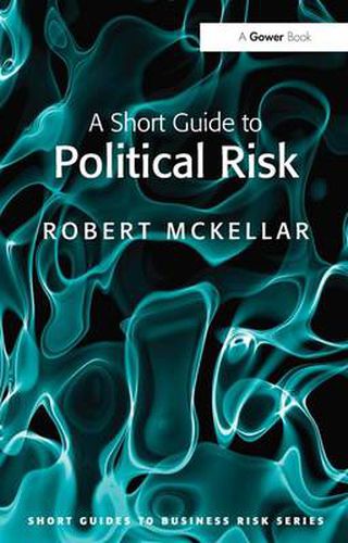Cover image for A Short Guide to Political Risk
