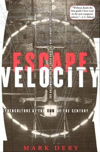 Cover image for Escape Velocity: Cyberculture at the End of the Century