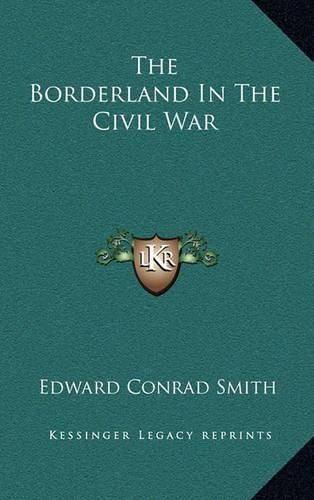 The Borderland in the Civil War