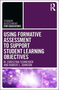 Cover image for Using Formative Assessment to Support Student Learning Objectives