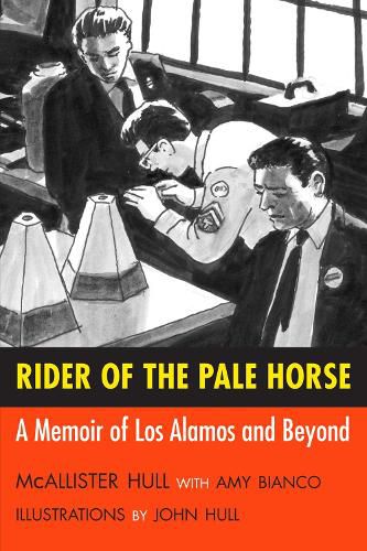 Cover image for Rider of the Pale Horse: A Memoir of Los Alamos and Beyond