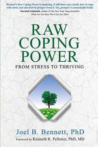 Cover image for Raw Coping Power: From Stress to Thriving