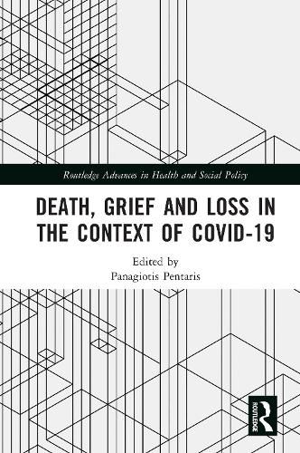 Cover image for Death, Grief and Loss in the Context of COVID-19