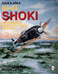 Cover image for Nakajima Ki.44, Shoki I-II in the Japanese Army Air Force Service