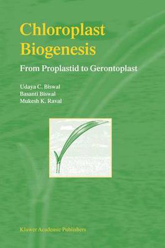 Cover image for Chloroplast Biogenesis: From Proplastid to Gerontoplast