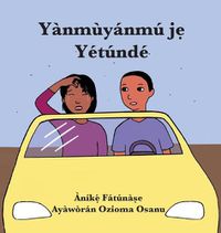 Cover image for Yanmuyanmu j&#7865; Yetunde