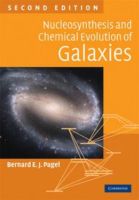 Cover image for Nucleosynthesis and Chemical Evolution of Galaxies