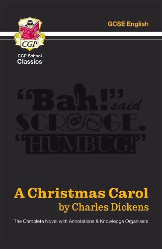 Cover image for A Christmas Carol - The Complete Novel with Annotations and Knowledge Organisers