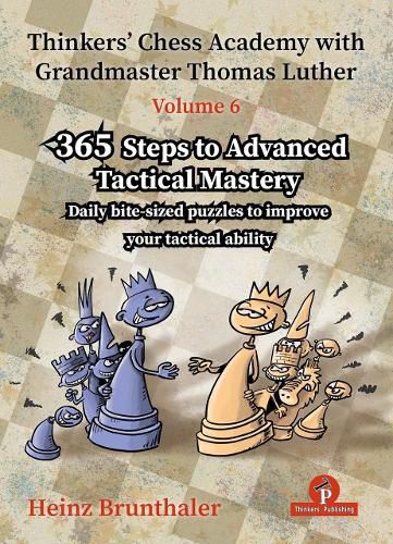 Thinkers' Chess Academy with Grandmaster Thomas Luther - Volume 6