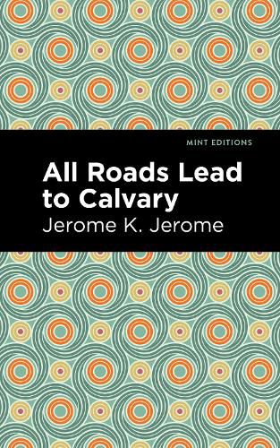 Cover image for All Roads Lead to Calvary