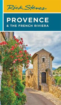 Cover image for Rick Steves Provence & the French Riviera (Fifteenth Edition)