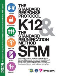 Cover image for 2025 the Standard Response Protocol and Standard Reunification Method - MSP-OSS 1.0