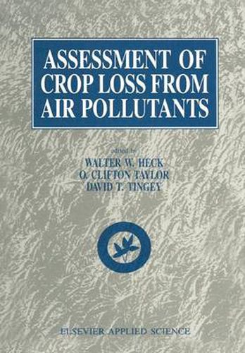 Cover image for Assessment of Crop Loss From Air Pollutants
