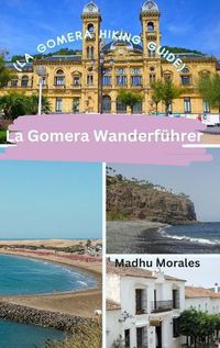 Cover image for La Gomera Wanderfuehrer (La Gomera Hiking Guide)