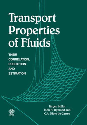 Cover image for Transport Properties of Fluids: Their Correlation, Prediction and Estimation