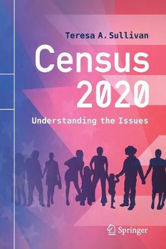 Cover image for Census 2020: Understanding the Issues
