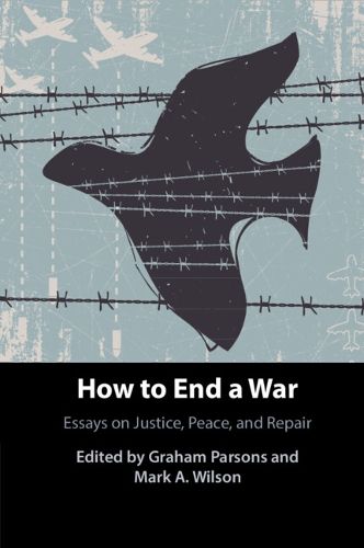 Cover image for How to End a War