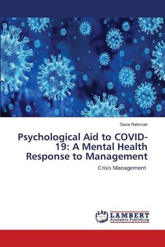 Cover image for Psychological Aid to COVID-19: A Mental Health Response to Management