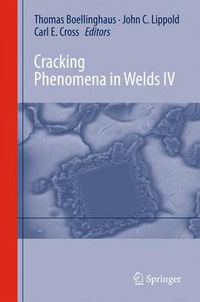 Cover image for Cracking Phenomena in Welds IV