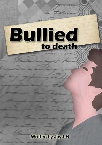 Cover image for Bullied to death