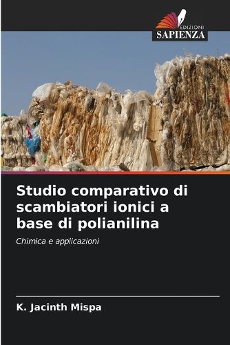 Cover image for Studio comparativo di scambiatori ionici a base di polianilina