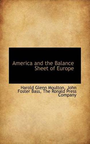 Cover image for America and the Balance Sheet of Europe