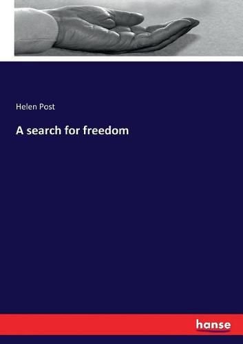 Cover image for A search for freedom