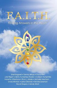 Cover image for F.A.I.T.H. - Finding Answers in the Heart