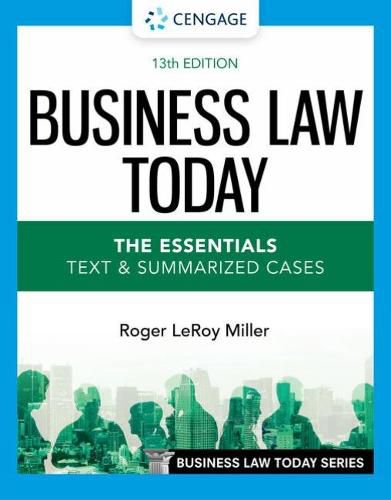 Business Law Today - The Essentials: Text & Summarized Cases