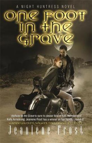 Cover image for One Foot in the Grave: A Night Huntress Novel