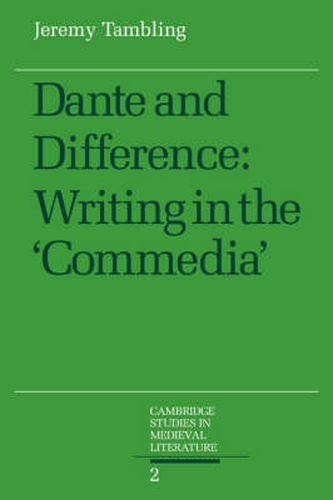 Cover image for Dante and Difference: Writing in the 'Commedia