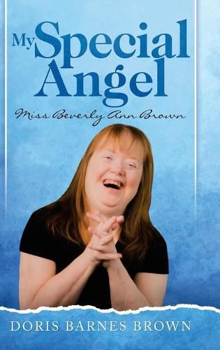 Cover image for My Special Angel: Miss Beverly Ann Brown