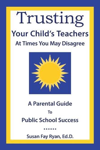 Trusting Your Child's Teachers