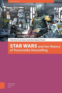 Cover image for Star Wars and the History of Transmedia Storytelling