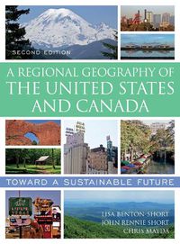 Cover image for A Regional Geography of the United States and Canada: Toward a Sustainable Future