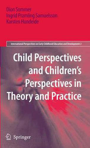 Cover image for Child Perspectives and Children's Perspectives in Theory and Practice