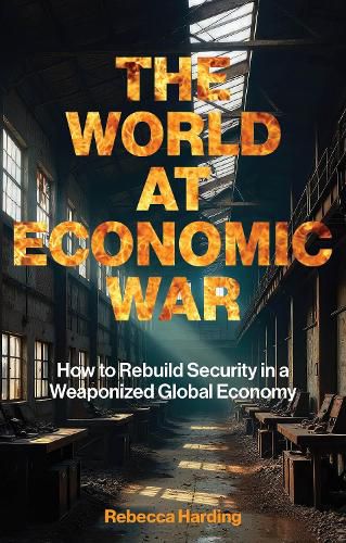 Cover image for The World at Economic War